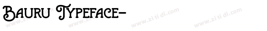Bauru Typeface字体转换
